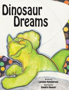 Dinosaur Dreams - Hutcherson, Laraine