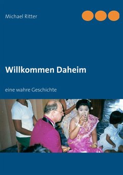 Willkommen Daheim (eBook, ePUB) - Ritter, Michael