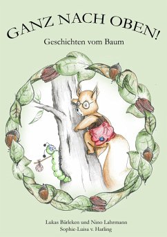 Ganz nach oben! (eBook, ePUB) - Bärleken, Lukas; Lahrmann, Nino