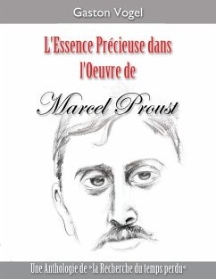 L'essence Précieuse dans l'Oeuvre de Marcel Proust (eBook, ePUB)