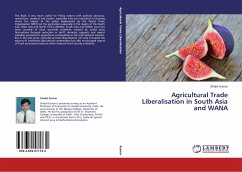 Agricultural Trade Liberalisation in South Asia and WANA