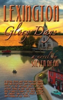 Lexington Glory Days - Reak, Steven