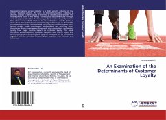 An Examination of the Determinants of Customer Loyalty - A.C., Karunaratna