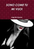 Sono Come Tu Mi Vuoi (eBook, ePUB)