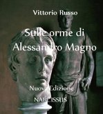 Sulle orme di Alessandro Magno (eBook, ePUB)