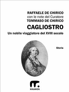 Cagliostro (eBook, ePUB) - De Chirico, Raffaele; De Chirico, Tommaso