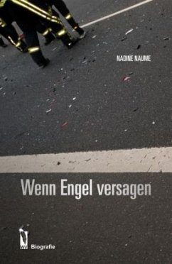 Wenn Engel versagen - Naume, Nadine