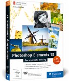 Photoshop Elements 13 - Der praktische Einstieg, m. DVD-ROM