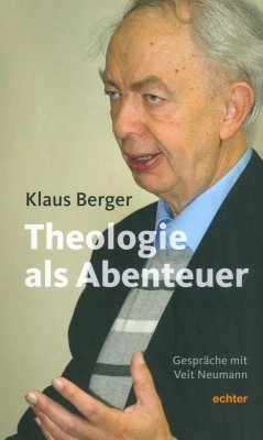 Die Theologie als Abenteuer (eBook, PDF) - Berger, Klaus
