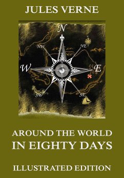 Around The World In Eighty Days (eBook, ePUB) - Verne, Jules