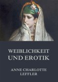 Weiblichkeit und Erotik (eBook, ePUB)