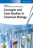 Concepts and Case Studies in Chemical Biology (eBook, ePUB)