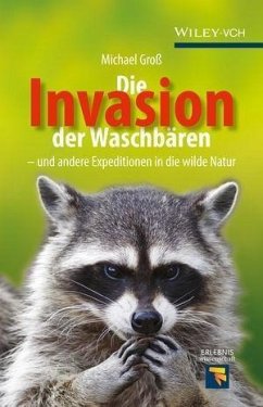 Invasion der Waschbären (eBook, PDF) - Groß, Michael