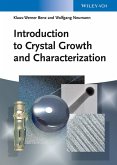 Introduction to Crystal Growth and Characterization (eBook, ePUB)