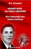 Keiner wird als Held geboren (eBook, ePUB)