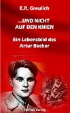 ... und nicht auf den Knien (eBook, ePUB)