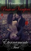 Passione Vampira (eBook, ePUB)