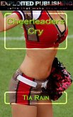 Cheerleaders Cry (eBook, ePUB)