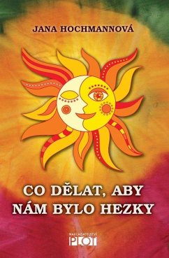 Co delat, aby nám bylo hezky (eBook, ePUB) Cover Co delat, aby nám bylo hezky (eBook, ePUB)