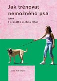 Jak trénovat nemozného psa (eBook, ePUB)