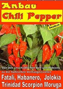 Anbau Chili Pepper (eBook, ePUB) - Del Medico, Bruno; Elisabetta Del Medico, Illustratrice