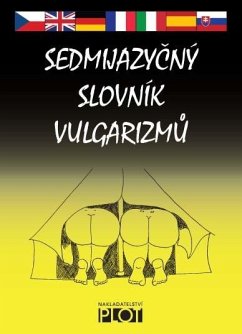 Cover Sedmijazycný slovník vulgarismu (eBook, ePUB)