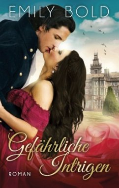Gefährliche Intrigen Gefährliche Intrigen
