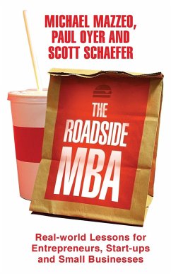 The Roadside MBA - Schaefer, Scott; Oyer, Paul; Mazzeo, Michael