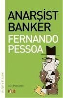 Anarsist Banker - Pessoa, Fernando