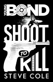 Young Bond: Shoot to Kill