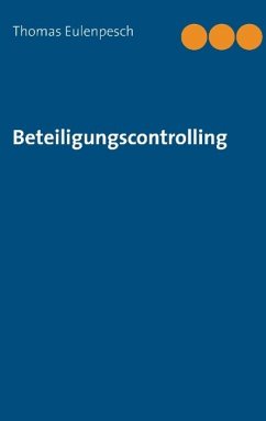 Beteiligungscontrolling - Eulenpesch, Thomas