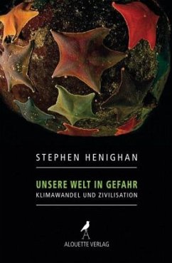 Unsere Welt in Gefahr - Henighan, Stephen