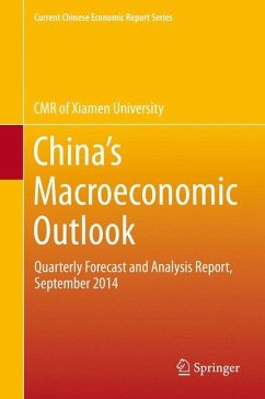 China¿s Macroeconomic Outlook - CMR of Xiamen University