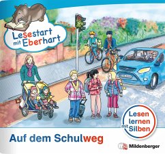 Lesestart mit Eberhart - Auf dem Schulweg - Sonderband - Drecktrah, Stefanie;Küßner, Leonard