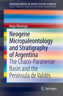 Neogene Micropaleontology and Stratigraphy of Argentina - Marengo, Hugo