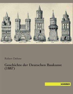 Geschichte der Deutschen Baukunst (1887) - Dohme, Robert