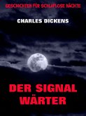 Der Signalwärter (eBook, ePUB)