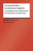 Grammatisches Lernlexikon Englisch. Grundlagenwissen alphabetisch mit Beispielen und Kurztests (eBook, ePUB)