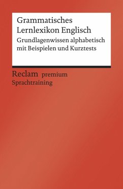 Grammatisches Lernlexikon Englisch. Grundlagenwissen alphabetisch mit Beispielen und Kurztests (eBook, ePUB) - Williams, Andrew