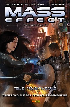 Mass Effect Band 6 - Foundation 2 - Projekt Lazarus (eBook, PDF) - Walters, Mac