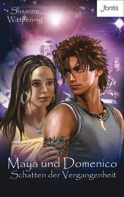 Schatten der Vergangenheit / Maya und Domenico Bd.5 (eBook, ePUB) - Wittpennig, Susanne