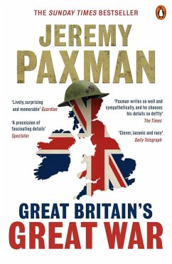 Great Britain's Great War (eBook, ePUB) - Paxman, Jeremy