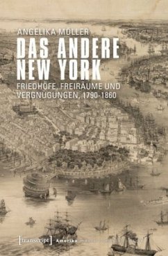 Das andere New York - Möller, Angelika