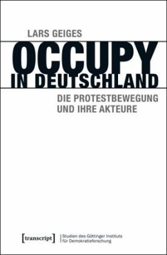 Occupy in Deutschland - Geiges, Lars