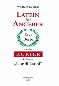 Latein für Angeber - Kautzky, Wolfram