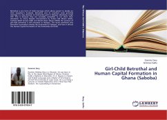Girl-Child Betrothal and Human Capital Formation in Ghana (Saboba)