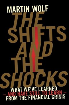 The Shifts and the Shocks (eBook, ePUB) - Wolf, Martin