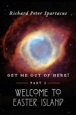 Get Me Out of Here! (eBook, ePUB) Get Me Out of Here! (eBook, ePUB)