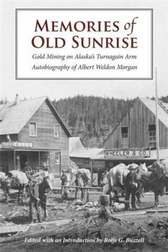 Memories of Old Sunrise (eBook, ePUB) - Morgan, Albert Weldon