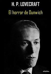 El horror de Dunwich (eBook, ePUB) - P. Lovecraft, H.